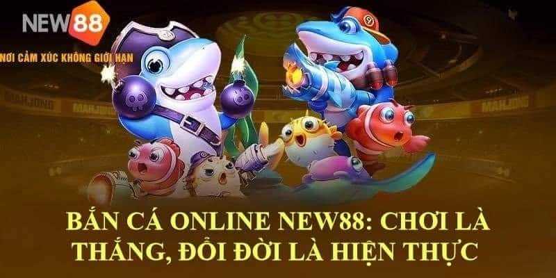 New88 ban ca san choi