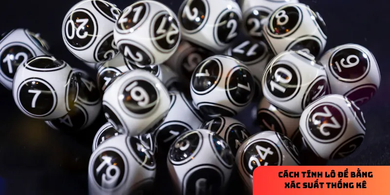 Phân phối xác suất trong lô đề.