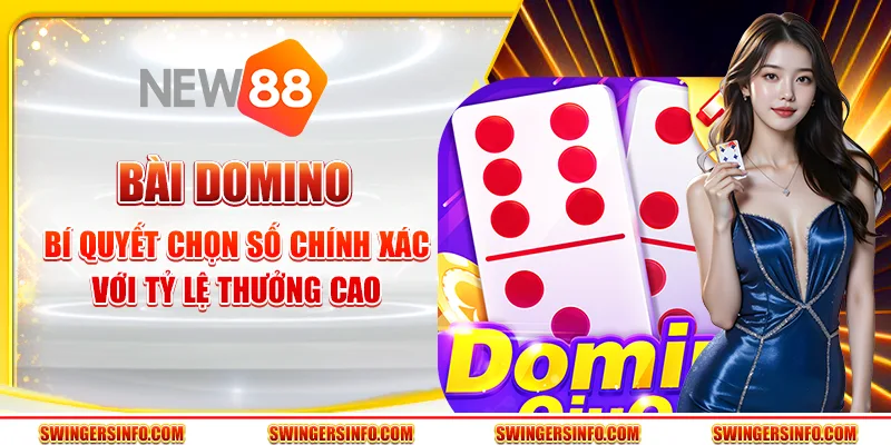 Bài domino – Trò chơi kinh điển với cách chơi đơn giản nhưng cuốn hút 5 Bài domino – Trò chơi kinh điển với cách chơi đơn giản nhưng cuốn hút