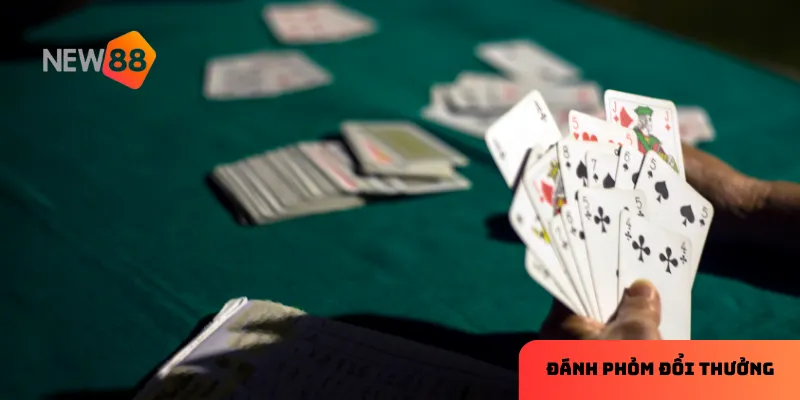 Lợi ích chọn new88 để chơi đánh phỏm đổi thưởng