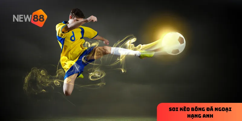 3 yếu tố cần xem xét khi Soi kèo