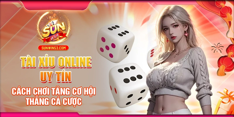 tài xỉu online uy tín