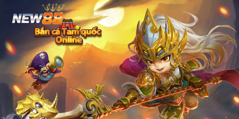 Bắn cá tam quốc có gì thú vị